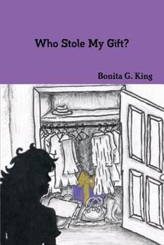 Paperback Who Stole My Gift? Book