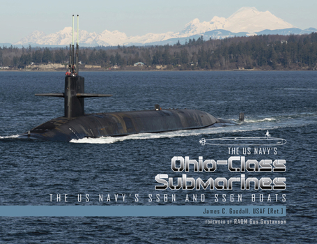 Hardcover Ohio-Class Submarines: The Us Navy's Ssbn and Ssgn Boats Book