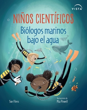 Niños Científicos: : Biólogos Marinos Bajo el Agua