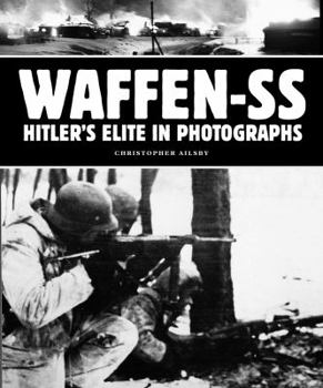 Paperback Waffen-SS: Hitler's Elite in Photographs Book