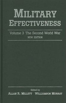 Military Effectiveness: The Second World War - Book #3 of the Military Effectiveness