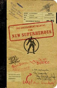 Paperback The Government Manual for New Superheroes Book