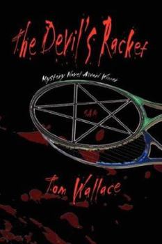 The Devil's Racket - Book #2 of the Jack Dantzler