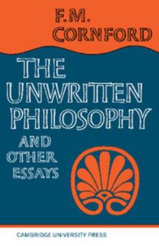 Paperback The Unwritten Philosophy and Other Essays Book