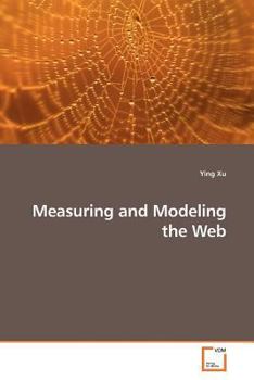 Paperback Measuring and Modeling the Web Book