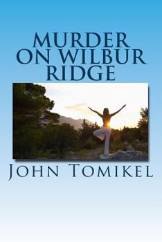 Paperback Murder on Wilbur Ridge Book