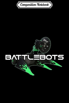 Paperback Composition Notebook: Battle Bots Apparel Toy Fighting Battlebot Robot Journal/Notebook Blank Lined Ruled 6x9 100 Pages Book