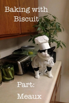 Paperback Baking with Biscuit Part: Meaux Book