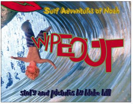 Hardcover Surf Adventures of Noah (Wipeout, Volume 1) Book
