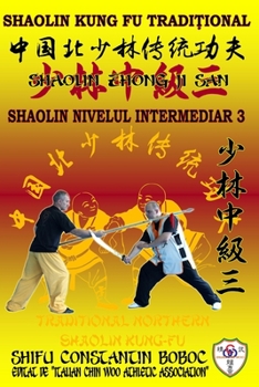 Paperback Shaolin Nivelul Intermediar 3 [Romansh] Book