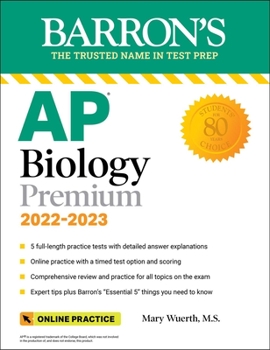 Paperback AP Biology Premium, 2022-2023: Comprehensive Review with 5 Practice Tests + an Online Timed Test Option Book