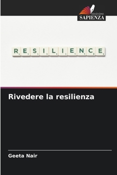 Paperback Rivedere la resilienza [Italian] Book