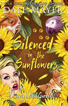 Paperback Silenced in the Sunflowers Book