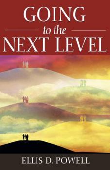 Hardcover Going To The Next Level H/B Book