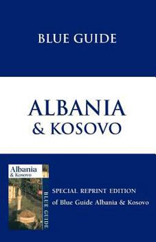 Paperback Blue Guide Albania & Kosovo Book