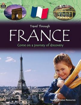 Travel Through: France - Book  of the QED Travel Through