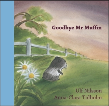 Hardcover Goodbye Mr. Muffin Book