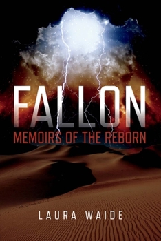 Paperback Fallon: Memoirs of the Reborn: Volume 1 Book