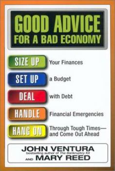 Paperback Good Advice for a Bad Economy Book