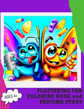 Paperback Fluttering Fun Coloring Book and Bedtime Story Book