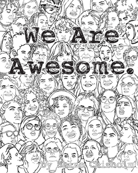 Paperback We Are Awesome: Volume II Book