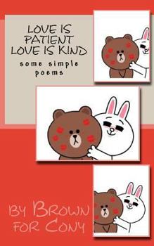 Paperback Love is patient love is kind: some simple poems Book