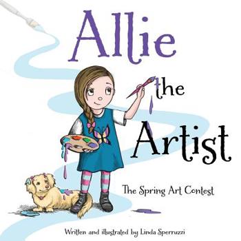 Paperback Allie the Artist The Spring Art Contest Book