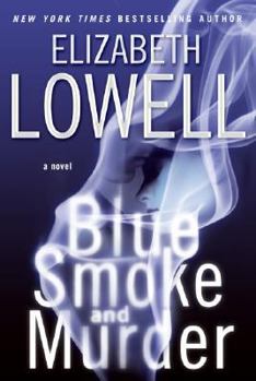 Blue Smoke and Murder - Book #4 of the St. Kilda Consulting