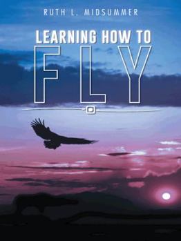 Paperback Learning How to Fly Book