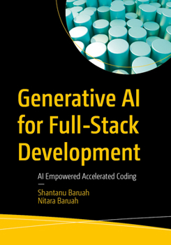 Paperback Generative AI for Full-Stack Development: AI Empowered Accelerated Coding Book