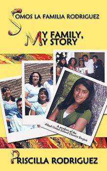 Paperback Somos la familia Rodriguez: My Family, My Story Book