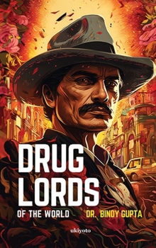 Hardcover Drug Lords of the World Book