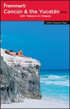 Paperback Frommer's Cancun & the Yucatan: With Tabasco & Chiapas [With Map] Book