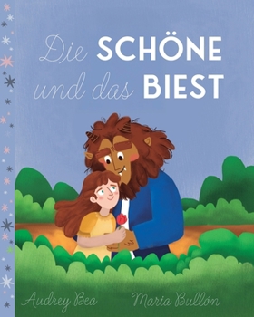 Paperback Die Schöne und das Biest [German] Book