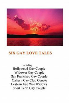 Paperback Six Gay Love Tales Book