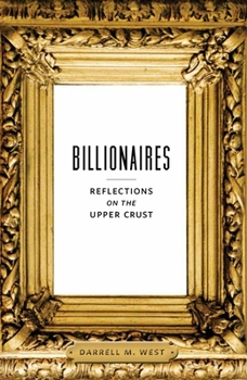 Paperback Billionaires: Reflections on the Upper Crust Book