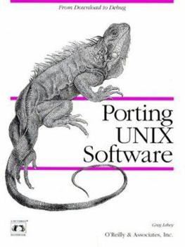Paperback Porting Unix Software: From Download to Debug Book