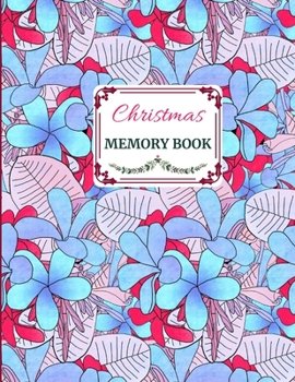 Paperback Christmas Memory Book: Cute Holiday Journal to Keep Stories and Pictures Book