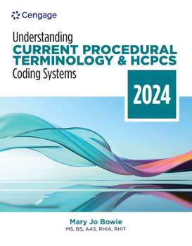 Paperback Understanding Current Procedural Terminology and HCPCS Coding Systems: 2024 Edition Book