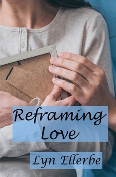 Paperback Reframing Love Book