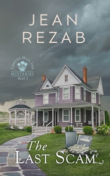 The Last Scam (Crocus Hill Inn Mysteries)