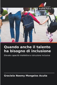Paperback Quando anche il talento ha bisogno di inclusione [Italian] Book