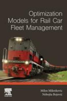 Paperback Optimization Models for Rail Car Fleet Management Book
