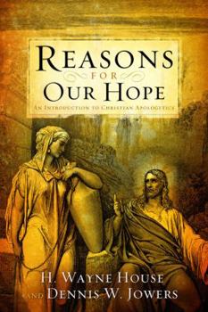 Hardcover Reasons for Our Hope: An Introduction to Christian Apologetics Book
