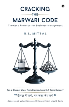 Paperback Cracking the Marwari Code: Timeless Proverbs for Business Management Book
