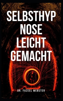 Paperback Selbsthypnose leicht gemacht [German] Book