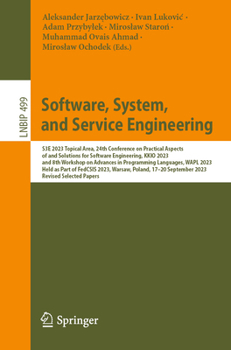 Paperback Software, System, and Service Engineering: S3e 2023 Topical Area, 24th Conference on Practical Aspects of and Solutions for Software Engineering, Kkio Book