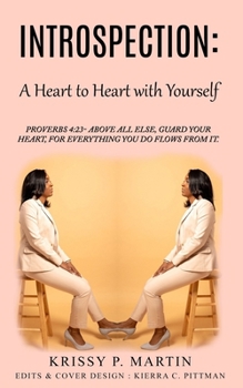 Paperback Introspection: A Heart to Heart with Yourself Book