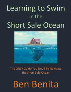 Paperback Learning to Swim In The Short Sale Ocean Book