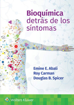 Paperback Bioquímica. Detrás de Los Síntomas [Spanish] Book